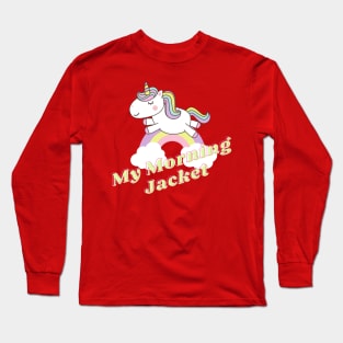 my morning jacket ll unicorn Long Sleeve T-Shirt